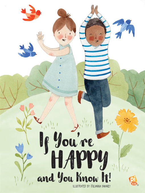 Title details for If You're Happy and You Know It by PI Kids - Available
